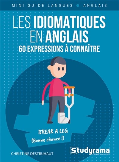 Front cover_Les idiomatiques en anglais : 60 expressions à connaître