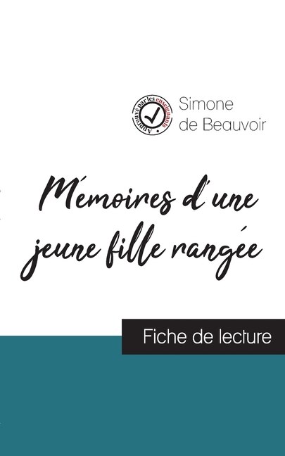 Couverture_Mémoires d'une jeune fille rangée (fiche de lecture et analyse complète de l'oeuvre)