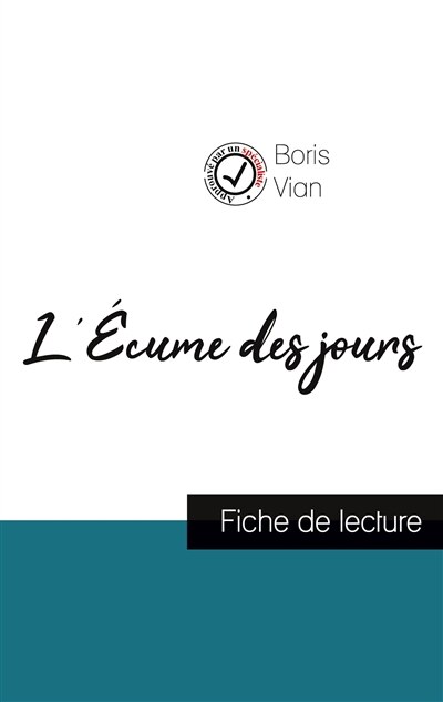 Front cover_L'Écume des jours de Boris Vian (fiche de lecture et analyse complète de l'oeuvre)