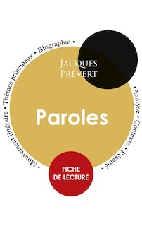 Fiche de lecture Paroles (Étude intégrale)