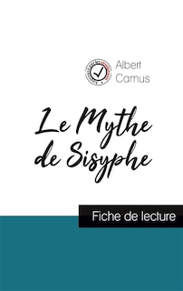 Couverture_Le Mythe de Sisyphe de Albert Camus (fiche de lecture et analyse complète de l'oeuvre)