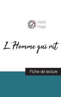 Front cover_L'Homme qui rit de Victor Hugo (fiche de lecture et analyse complète de l'oeuvre)