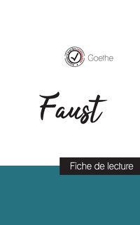 Couverture_Faust de Goethe (fiche de lecture et analyse complète de l'oeuvre)