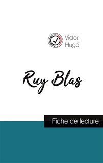 Front cover_Ruy Blas de Victor Hugo (fiche de lecture et analyse complète de l'oeuvre)