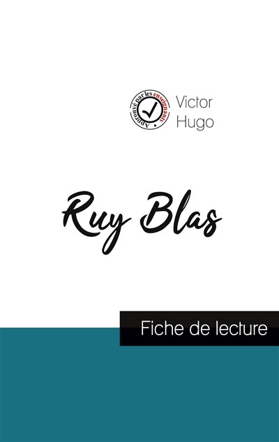 Front cover_Ruy Blas de Victor Hugo (fiche de lecture et analyse complète de l'oeuvre)