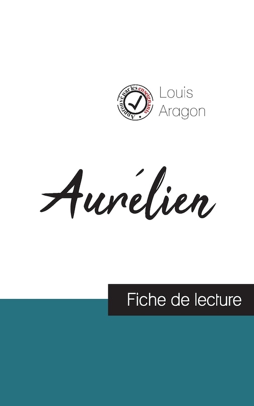 Front cover_Aurélien de Louis Aragon (fiche de lecture et analyse complète de l'oeuvre)