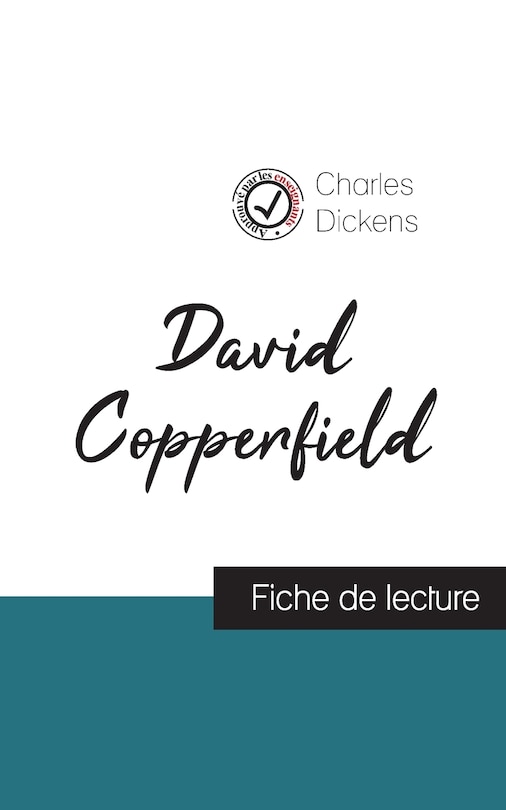Front cover_David Copperfield de Charles Dickens (fiche de lecture et analyse complète de l'oeuvre)