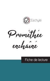 Front cover_Prométhée enchaîné de Eschyle (fiche de lecture et analyse complète de l'oeuvre)