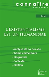 Fiche de lecture L'Existentialisme est un humanisme de Jean-Paul Sartre (analyse littéraire de référence et résumé complet)