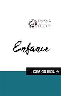 Couverture_Enfance de Nathalie Sarraute (fiche de lecture et analyse complète de l'oeuvre)