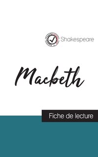 Front cover_Macbeth de Shakespeare (fiche de lecture et analyse complète de l'oeuvre)