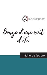 Front cover_Songe d'une nuit d'été de Shakespeare (fiche de lecture et analyse complète de l'oeuvre)