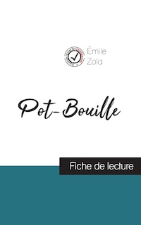 Front cover_Pot-Bouille de Émile Zola (fiche de lecture et analyse complète de l'oeuvre)