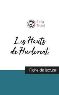 Front cover_Les Hauts de Hurlevent de Emily Brontë (fiche de lecture et analyse complète de l'oeuvre)