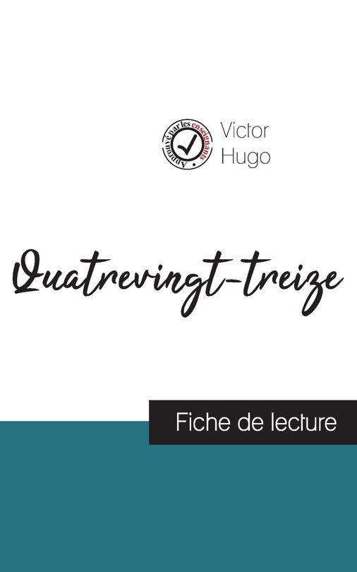 Couverture_Quatrevingt-treize de Victor Hugo (fiche de lecture et analyse complète de l'oeuvre)