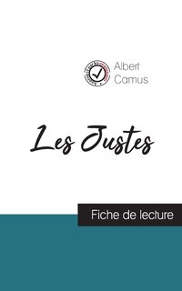 Front cover_Les Justes de Camus (fiche de lecture et analyse complète de l'oeuvre)