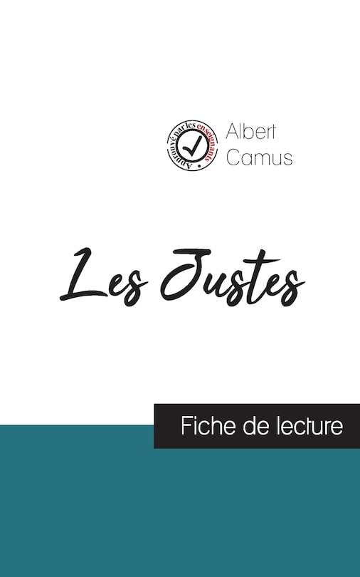Front cover_Les Justes de Camus (fiche de lecture et analyse complète de l'oeuvre)