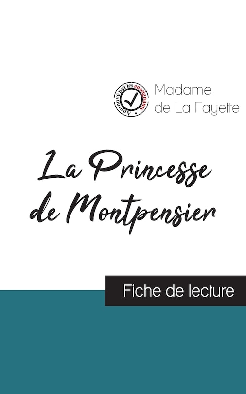 Couverture_La Princesse de Montpensier de Madame de La Fayette (fiche de lecture et analyse complète de l'oeuvre)
