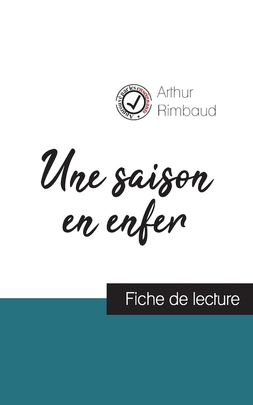Front cover_Une saison en enfer de Arthur Rimbaud (fiche de lecture et analyse complète de l'oeuvre)