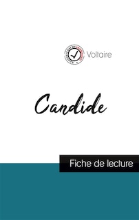 Candide de Voltaire (fiche de lecture et analyse complète de l'oeuvre)