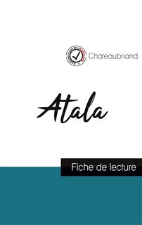 Front cover_Atala de Chateaubriand (fiche de lecture et analyse complète de l'oeuvre)