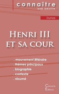 Front cover_Fiche De Lecture Henri Iii Et Sa Cour De Alexandre Dumas (analyse Littéraire De Référence Et Résumé Complet)