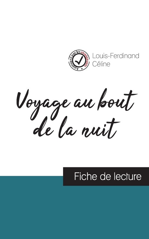 Front cover_Voyage au bout de la nuit de Louis-Ferdinand Céline (fiche de lecture et analyse complète de l'oeuvre)