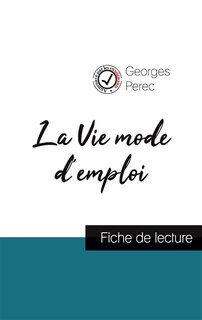 Front cover_La Vie mode d'emploi de Georges Perec (fiche de lecture et analyse complète de l'oeuvre)