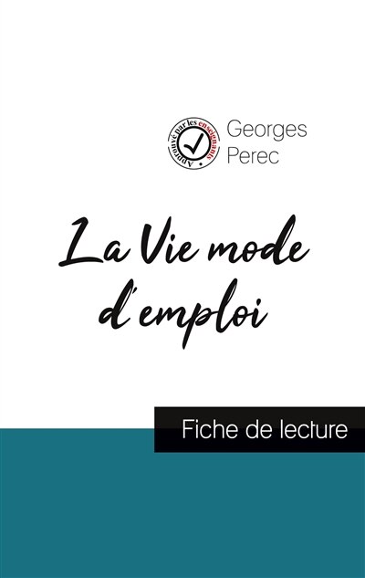 Front cover_La Vie mode d'emploi de Georges Perec (fiche de lecture et analyse complète de l'oeuvre)