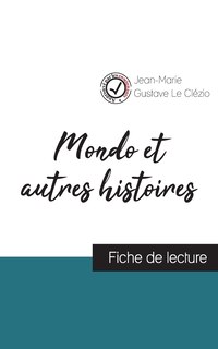 Front cover_Mondo et autres histoires de Le Clézio (fiche de lecture et analyse complète de l'oeuvre)