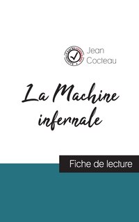 Couverture_La Machine infernale de Jean Cocteau (fiche de lecture et analyse complète de l'oeuvre)