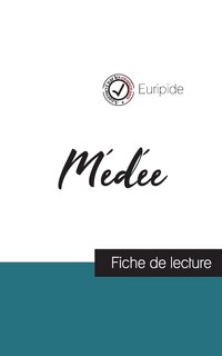 Front cover_Médée de Euripide (fiche de lecture et analyse complète de l'oeuvre)