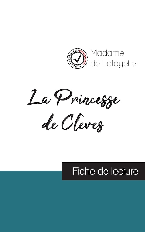 Couverture_La Princesse de Clèves de Madame de La Fayette (fiche de lecture et analyse complète de l'oeuvre)