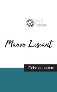 Couverture_Manon Lescaut de l'Abbé Prévost (fiche de lecture et analyse complète de l'oeuvre)