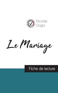 Front cover_Le Mariage de Nicolas Gogol (fiche de lecture et analyse complète de l'oeuvre)