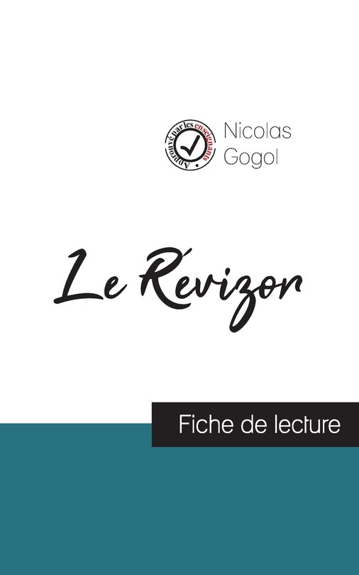 Couverture_Le Révizor de Nicolas Gogol (fiche de lecture et analyse complète de l'oeuvre)