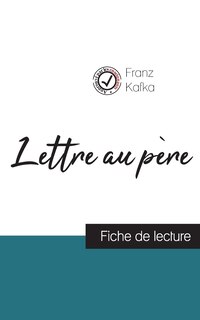 Couverture_Lettre au père de Kafka (fiche de lecture et analyse complète de l'oeuvre)
