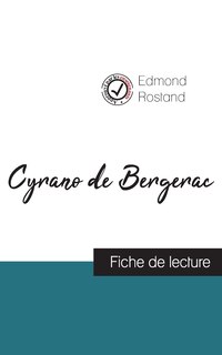 Couverture_Cyrano de Bergerac de Edmond Rostand (fiche de lecture et analyse complète de l'oeuvre)