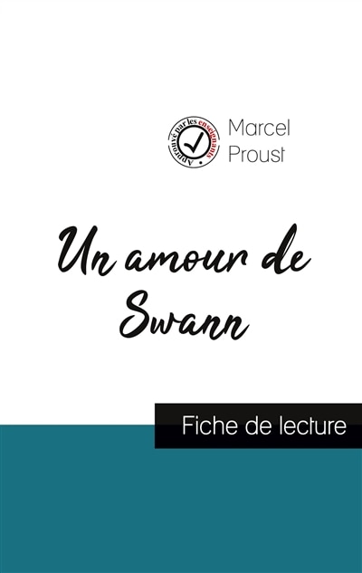 Front cover_Un amour de Swann de Marcel Proust (fiche de lecture et analyse complète de l'oeuvre)