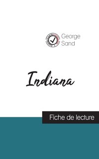 Couverture_Indiana de George Sand (fiche de lecture et analyse complète de l'oeuvre)