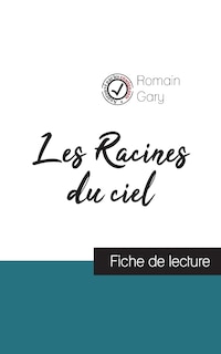 Couverture_Les Racines du ciel de Romain Gary (fiche de lecture et analyse complète de l'oeuvre)