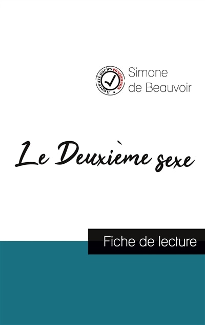 Couverture_Le Deuxième sexe de Simone de Beauvoir (fiche de lecture et analyse complète de l'oeuvre)
