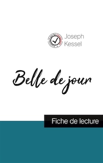 Couverture_Belle de jour de Joseph Kessel (fiche de lecture et analyse complète de l'oeuvre)