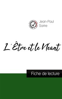 Couverture_L'Être et le Néant de Jean-Paul Sartre (fiche de lecture et analyse complète de l'oeuvre)