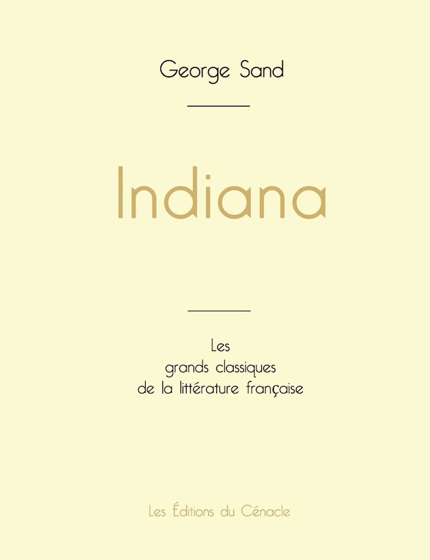 Indiana de George Sand (édition grand format)