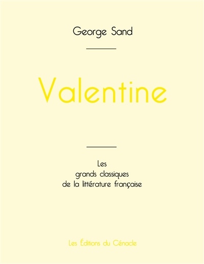 Front cover_Valentine de George Sand (édition grand format)