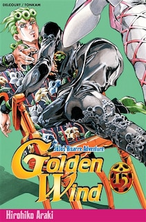 JOJO'S BIZARRE ADV GOLDEN WIND 15: VERSION FRANÇAISE