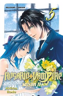 Couverture_Rosario + Vampire : saison II, Vol. 5