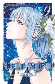 Front cover_Rosario + Vampire : saison II, Vol. 9
