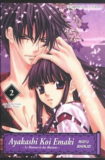 Ayakashi Koi Emaki : le manuscrit des illusions Tome 2